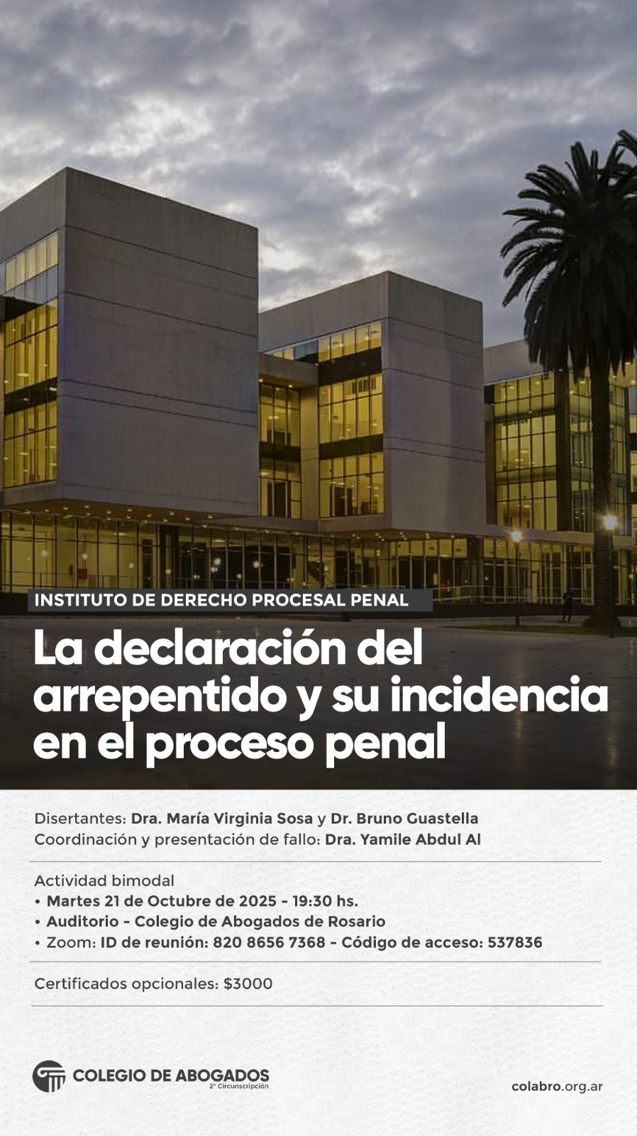La declaración del arrepentido y su incidencia en el proceso penal - 21/10/2025